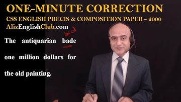 The antiquarian bade one million | CSS Precis and Composition Paper 2000