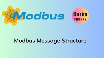 Modbus Message Structure: Function Codes & Transaction Messages Explained