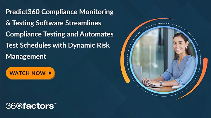 Predict360 Compliance Monitoring & Testing Software