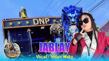 JABLAY GUYS VOC. INDAH WATY X DZAKY NDARU PUTRA SHOW DRUNTEN KULON INDRAMAYU 