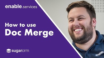 How to use Doc Merge in SugarCRM