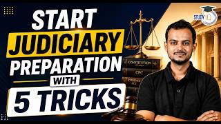 Start Judiciary Preparation with 5 Tricks | Pranjal Singh | StudyIQ Judiciary