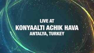 Sunday August 17Th: Shadmehr & Andy Live In Antalya, Turkey