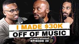 Winning A Grammy (2x), Making $30k Per Month Changed My Life  | No Labels Necessary #39 ft JR Mckee