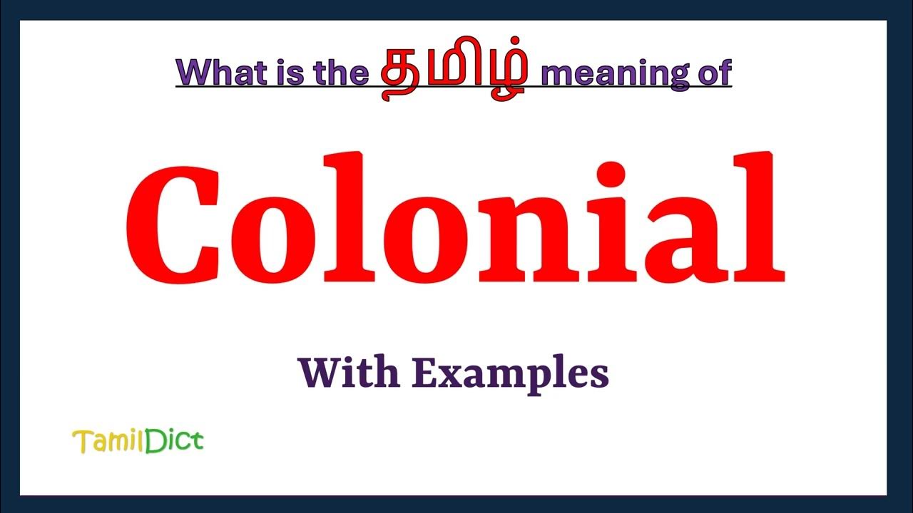 colonial-meaning-in-tamil-colonial-in-tamil-colonial-in-tamil