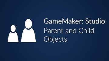 GameMaker: Parent and Child Objects