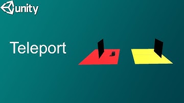 How To Make Teleport in Unity 3D