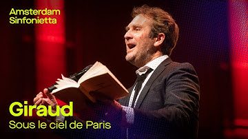 Hubert Giraud - Sous le ciel de Paris | Amsterdam Sinfonietta