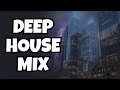DEEP HOUSE MIX 2025 ✨ Deep House Beats for Night Vibes