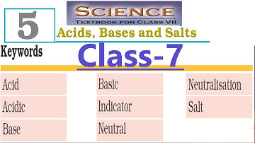 Keywords & Exercises Class 7 Science Chapter-5 Acids, Bases and Salts