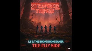 🌑 The Upside Down - LZ et the boom boom baker (Alternative Rock | Dark Synth) 🎸