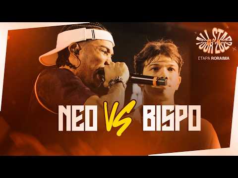 NEO VS. BISPO | ROUND ONE | BDA ALL STAR TOUR | RORAIMA STAGE | 2026