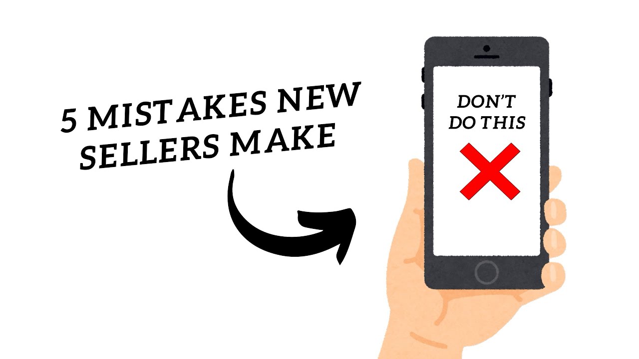5 Mistakes New Sellers Make (Don’t do these) - YouTube