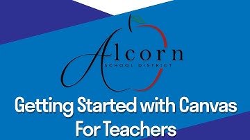 Getting Started with Canvas for Teachers