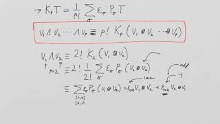 What is a Tensor? Lesson 28: Formal development of p-forms and p-vectors Part 2