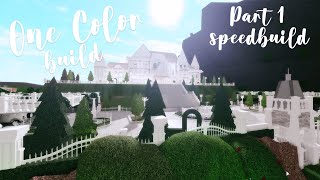 Bloxburg: ONE COLOR BUILD CHALLENGE SPEEDBUILD (PART 1)