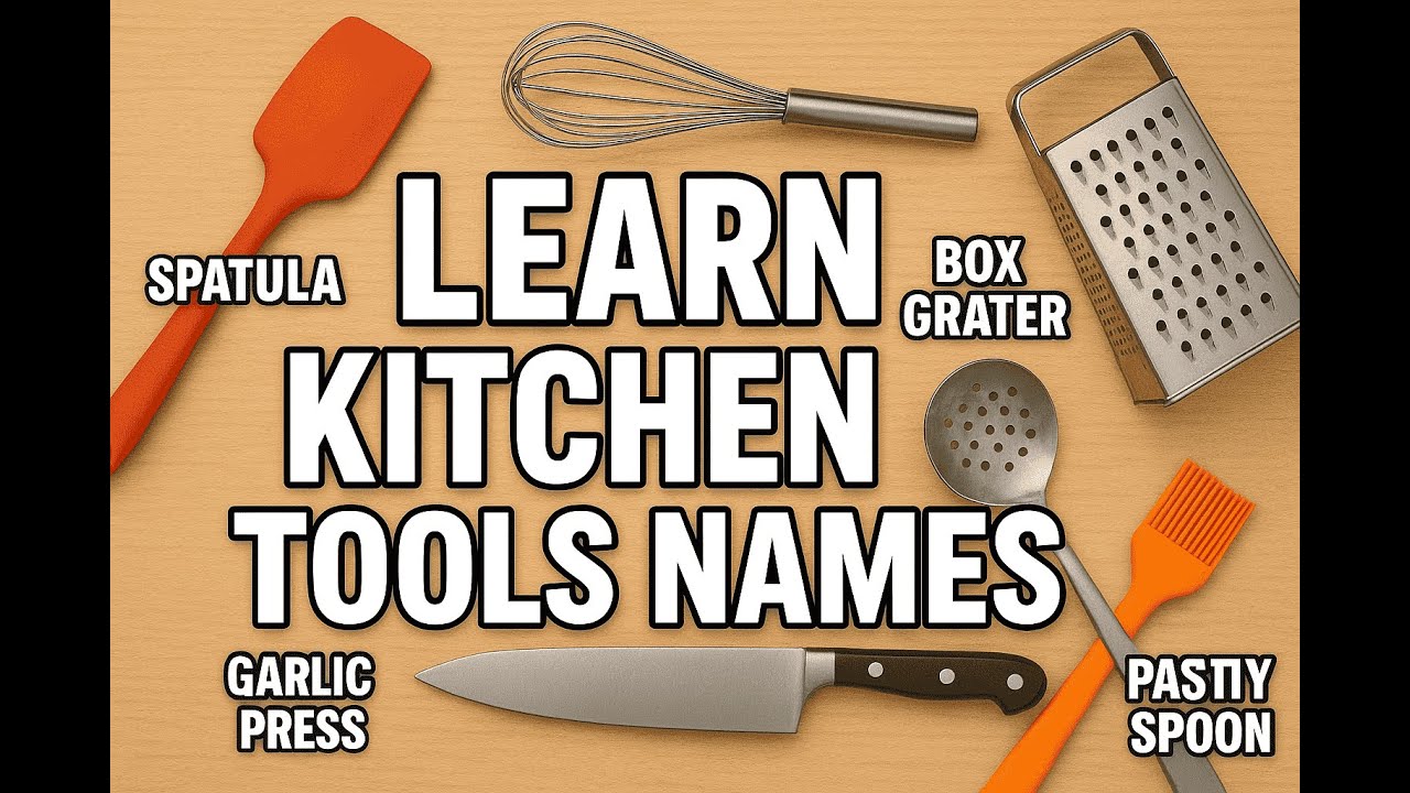 Kitchen Tools Vocabulary | Learn with Pictures 