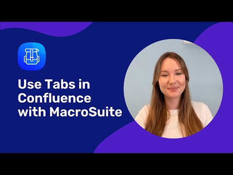 Improve Confluence Readability | Tip#1: Tabs