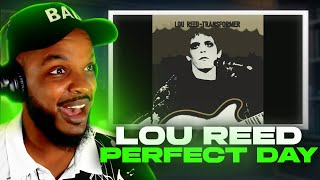 Lou Reed - Perfect Day REACTION