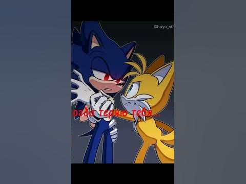 Видео про тейлза и Соника #тейлз #соник #эдит - YouTube
