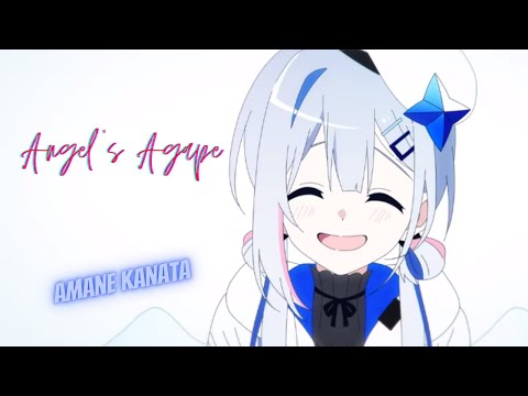 [Hololive Vietsub] Angel's agape ( 天使のagape) -  Amane Kanata