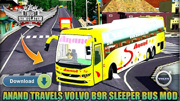 🔴🔵Download ANAND TRAVELS VOLVO B9R SLEEPER BUS MOD for Bus Simulator Indonesia || BUSSID v3.6.1