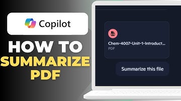 How To Summarize A PDF With Microsoft Copilot