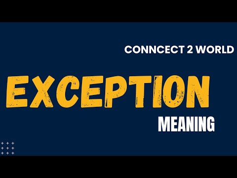 What Does exception     Means || Meanings And Definitions With exception  in ENGLISH