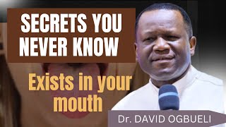 DIVINE SECRETS OF THE MOUTH: How to Speak and Manifest God's Power// Dr. David Ogbueli