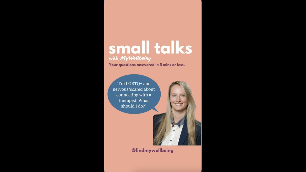 Tips for Finding an LGBTQ-Friendly Therapist - Ep. 71 Small Talks