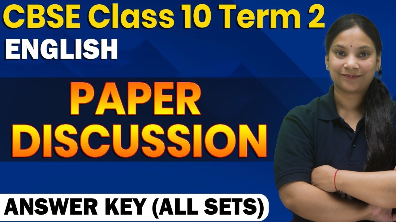 CBSE English Class 10 Term 2 Question Paper Solution Answer Key (All