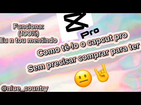 Como ter o capcut pro sem precisar pagar (é sério)#niue