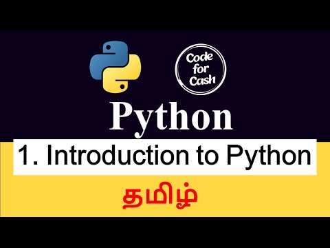 #1 Introduction to Python | Python in Tamil | Code for Cash | #coding #python #tamil #programming