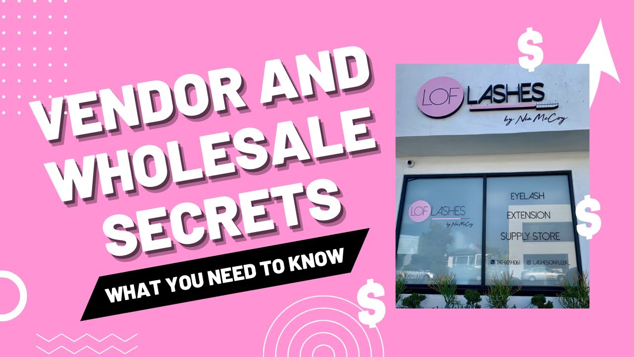 LOF TALKS FINDING A VENDOR | DO'S & DON'TS | "BRAND AWARENESS" WHOLESALE SECRETS + BONUS VIDEO !!