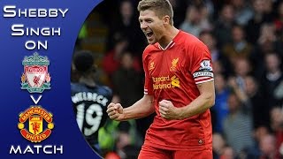 Shebby Singh previews Liverpool V Manchester United to be played on 17/1/16 screenshot 5