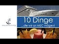 10 Dinge, die wir an MSC mögen! - Das sind für uns die Top 10-Stärken von MSC!