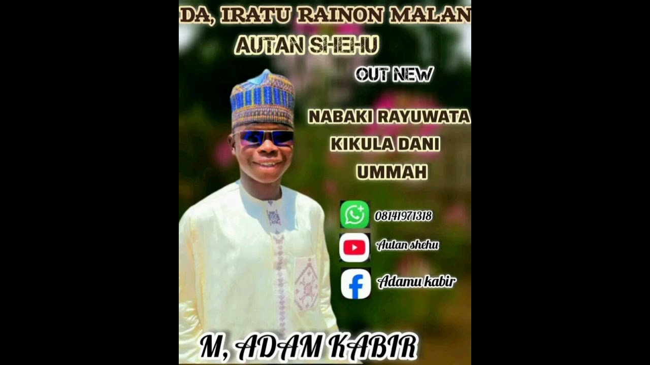 AUTAN-SHEHU-NABAKI-RAYUWA-TA-SABUWAR-KASIDA