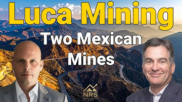 Luca Mining: twee Mexicaanse mijnen, één polymetallisch groeiverhaal