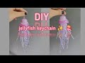 DIY cute keychain 😍 making jellyfish keychain with Hot glue 