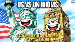 How English Idioms Shape Daily Conversation US vs UK Explained