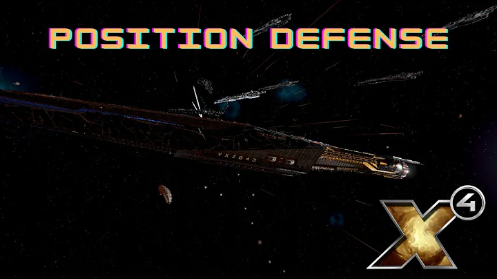 X4 Kingdom End - Position Defense
