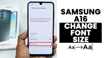 How to Change Font Size in Samsung A16 | Font Size Settings