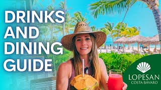 Lopesan Costa Bavaro FOOD & DRINK TOUR | See All of the Restaurants & Bars at this Punta Cana Resort