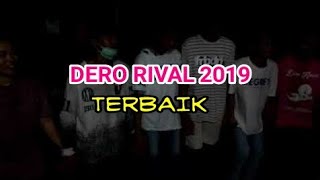 DERO RIVAL TERBARU 2019 DI KALTIM