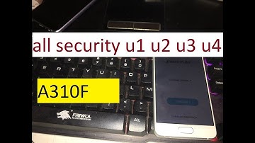 Samsung Galaxy A3 (2016) A310F Remove frp Android Oero 7.0, 8.1. all security u1 u2 u3 u4