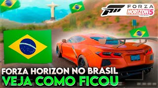 FORZA HORIZON 6 NO BRASIL ?! VEJA COMO FICOU !! (Fan Mod Trailer) 