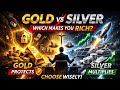 Gold Protects, Silver Multiplies | Which One Wins?