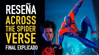 Spider-Man Across Spider-Verse: Reseña con spoilers y final explicado - The Top Comics