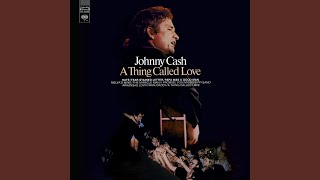 Video thumbnail of "Johnny Cash - A Thing Called Love"