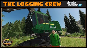 My Turn To Bunch - Logging Crew 9 - Farming Simulator 2022 - FDR Logging